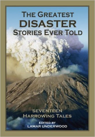 Book: The Greatest Disaster Stories Ever Told (2002)