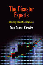 Book: The Disaster Experts (2013)